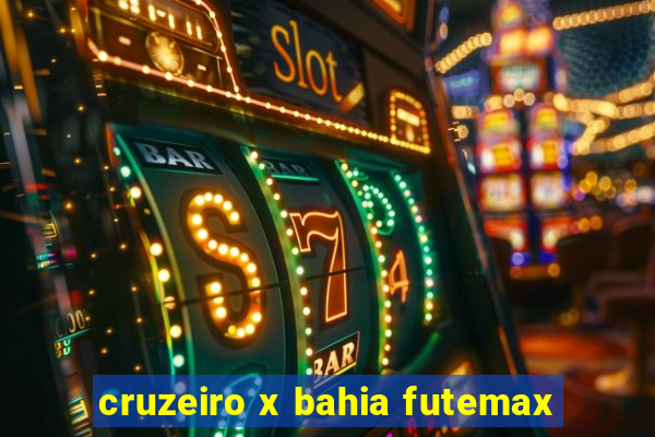 cruzeiro x bahia futemax